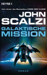 Galaktische Mission von John Scalzi