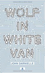 John Darnielle: Wolf in White Van«